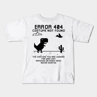 Dinosaur Error 404 Costume Not Found Halloween Kids T-Shirt